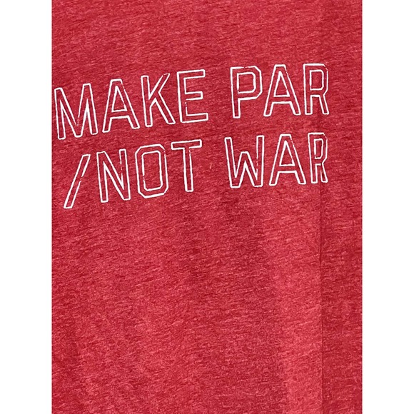 Linksoul Make Par Not War Golf Teeshirt XXL NWOT - Picture 2 of 5